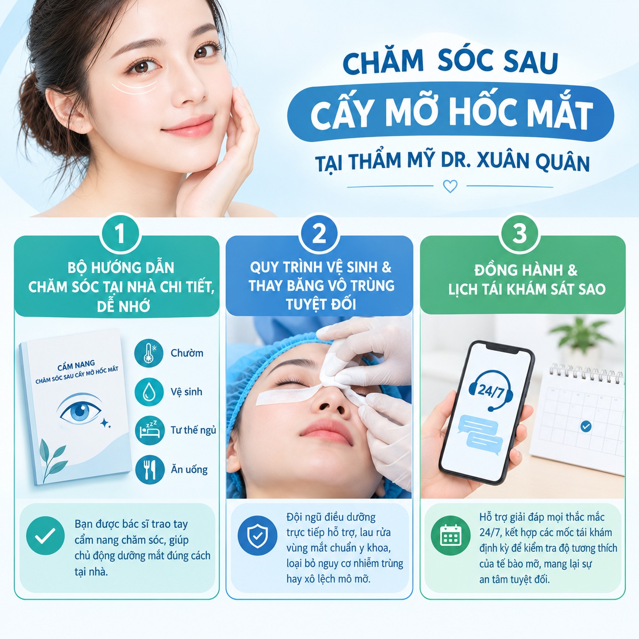 Chăm sóc sau cấy mỡ hốc mắt tại Thẩm mỹ Dr. Xuân Quân