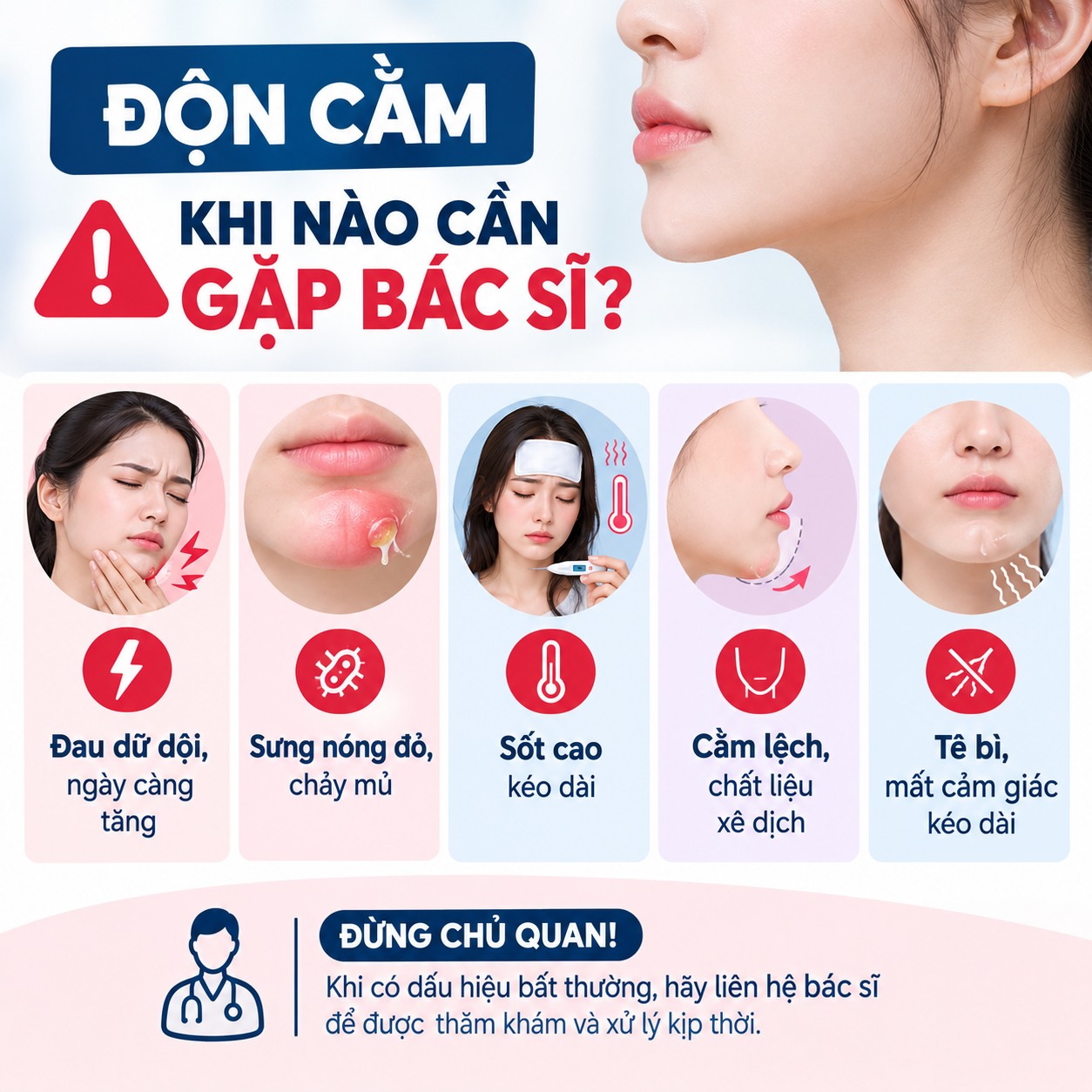 Độn cằm bị đau khi nào cần liên hệ bác sĩ?