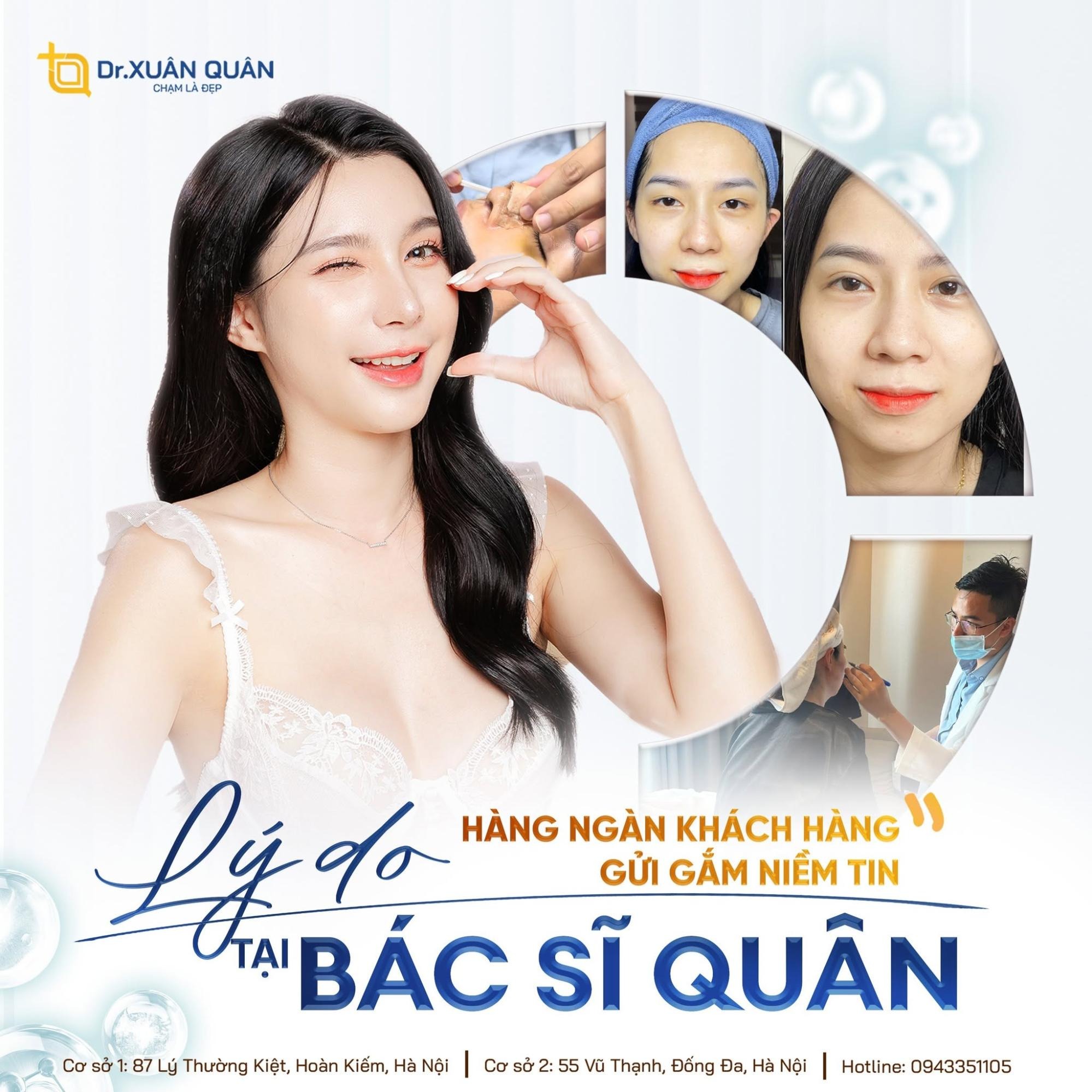 Thẩm mỹ Dr. Xuân Quân được nhiều khách hàng tin tưởng