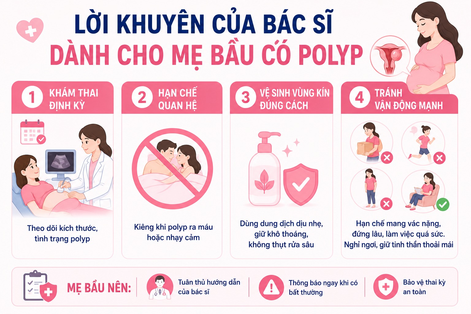 Bị polyp cổ tử cung khi mang thai có nguy hiểm không? Mẹ bầu cần lưu ý gì? Lời khuyên của bác sĩ dành cho mẹ bầu có polyp