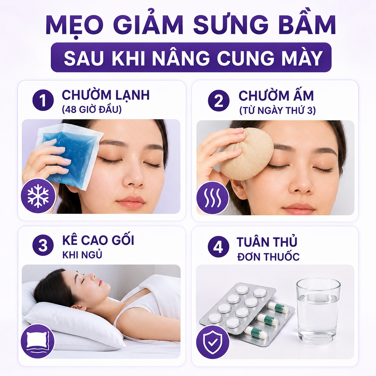 Nâng cung mày bao lâu hết sưng? Cách giảm sưng nhanh chóng Mẹo giảm sưng bầm sau khi nâng cung mày tại nhà